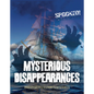 Mysterious Disappearances: Investigating History's Mysteries - Library Binding