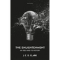 The Enlightenment: An Idea and Its History - Hardcover