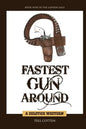 Fastest Gun Around - Paperback