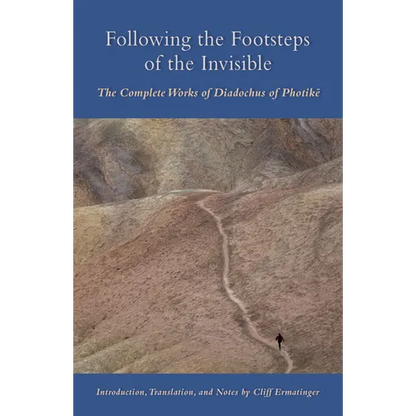 Following the Footsteps of the Invisible: The Complete Works of Diadochus of Photike Volume 239 - Paperback