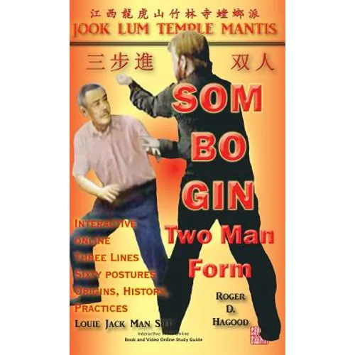 Som Bo Gin Two Man Form: Southern Praying Mantis Kung Fu - Hardcover