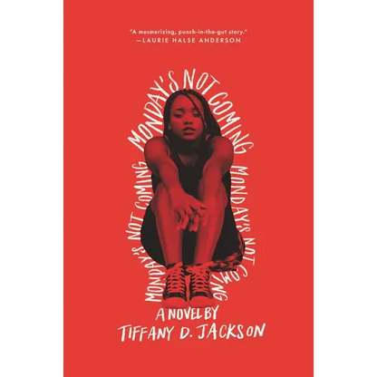 Monday's Not Coming - Paperback