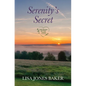 Serenity's Secret - Library Binding