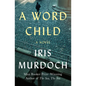 A Word Child - Paperback