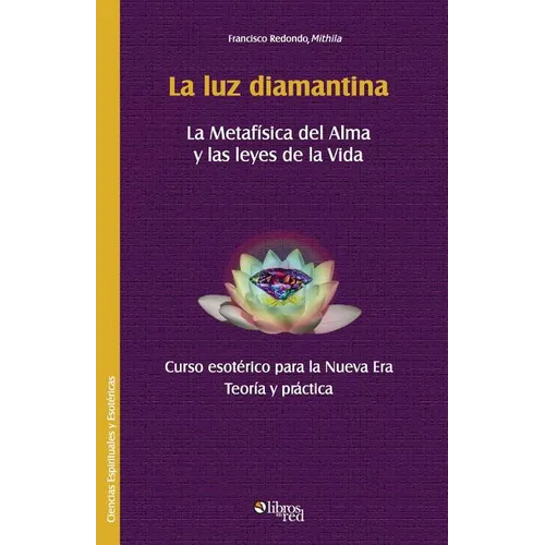 La luz diamantina - Paperback
