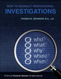 How To Conduct Professional Investigations - Paperback