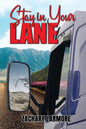 Stay In Your Lane - Paperback