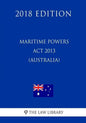 Maritime Powers Act 2013 (Australia) (2018 Edition) - Paperback