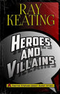 Heroes & Villains: A Pastor Stephen Grant Short Story - Paperback