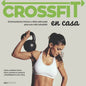 Crossfit: entrenamiento intenso y dieta adecuada para una vida saludable - Paperback