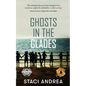Ghosts in the Glades - Paperback