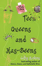 Teen Queens and Has-Beens - Paperback