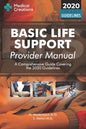 Basic Life Support Provider Manual - A Comprehensive Guide Covering the Latest Guidelines - Paperback
