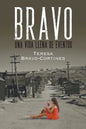 Bravo: Una vida llena de eventos - Paperback