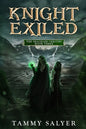 Knight Exiled: The Shackled Verities (Book Three) - Paperback
