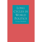 Long Cycles in World Politics - Paperback