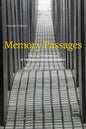 Memory Passages: Holocaust Memorials in the United States and Germany - Paperback