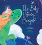 The Baby Unicorn Manifesto - Hardcover