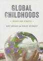 Global Childhoods - Paperback