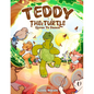 Teddy the Turtle: Loves to Dance - Paperback
