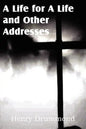 A Life for a Life and Other Addresses - Paperback