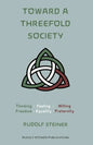Toward a Threefold Society: Basic Issues of the Social Question - Paperback
