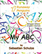 My ABC - Bilingual: English / German: Learning the 26 letter alphabet, with pronounciation in English and German and cut out cards - Paperback