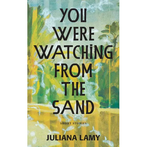You Were Watching from the Sand - Paperback