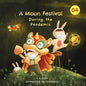 A Moon Festival During the Pandemic - Paperback