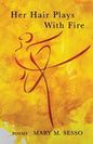 Her Hair Plays With Fire - Paperback