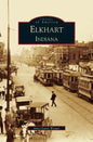 Elkhart - Hardcover