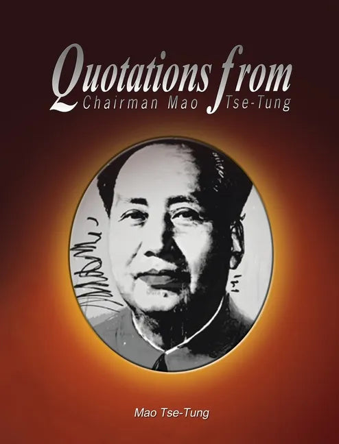 Quotations from Chairman Mao Tse-Tung - Hardcover