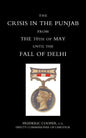 Crisis in the Punjab from the 10th of May Until the Fall of Delhi (1857) - Paperback