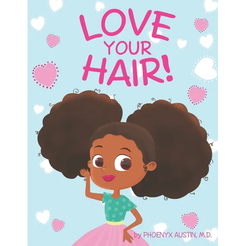 Love Your Hair - Paperback