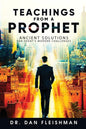 Teachings from a Prophet: Ancient Solutions for Today's Modern Challenges - Paperback