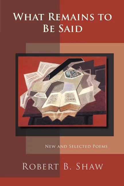 What Remains to Be Said - Paperback