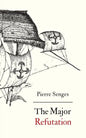 The Major Refutation: English version of Refutatio major - Paperback