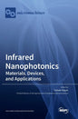 Infrared Nanophotonics: Materials, Devices, and Applications - Hardcover