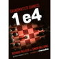 Grandmaster Gambits: 1 e4 - Paperback
