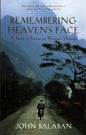 Remembering Heaven's Face: A Story of Rescue in Wartime Vietnam - Paperback