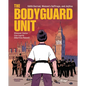 The Bodyguard Unit: Edith Garrud, Women's Suffrage, and Jujitsu - Library Binding