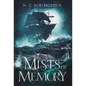 Mists of Memory - Hardcover