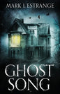 Ghost Song - Paperback