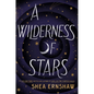 A Wilderness of Stars - Hardcover