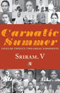 Carnatic Summer - Paperback