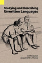 Studying and Describing Unwritten Languages - Paperback