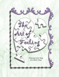 The Art of Feeling: Drawing Your Way to a Better Day! - Paperback