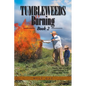 Tumbleweeds Burning Book 2 - Paperback