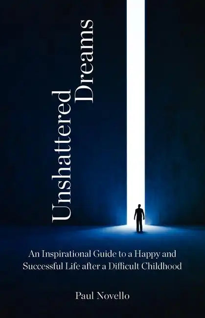 Unshattered Dreams - Paperback
