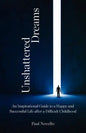 Unshattered Dreams - Paperback